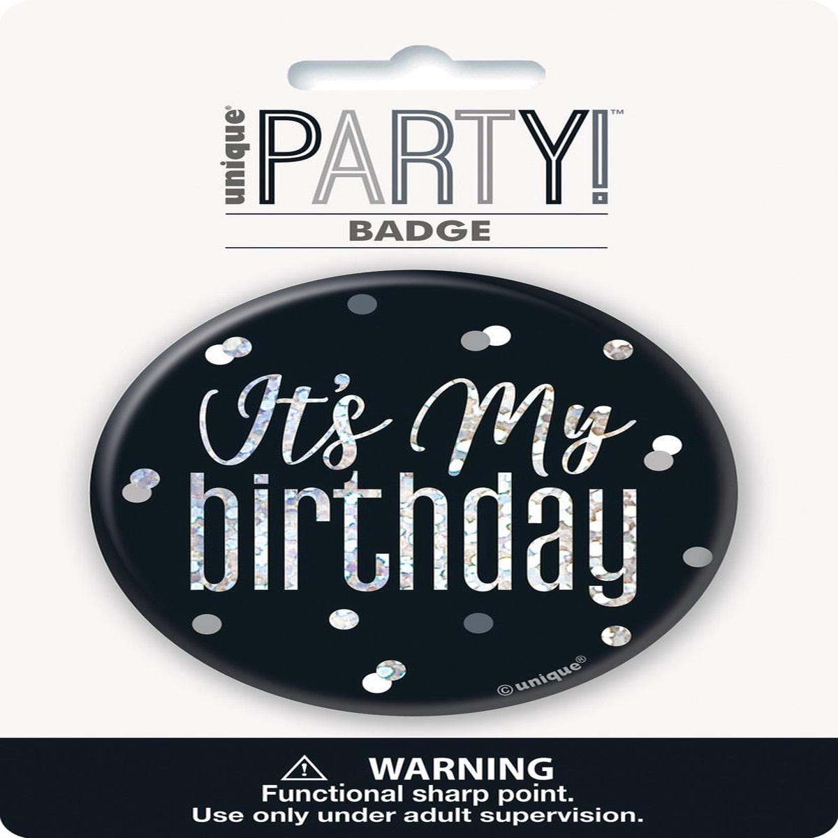 Glitz Black 7.6cm Birthday Badge - It's My Birthday