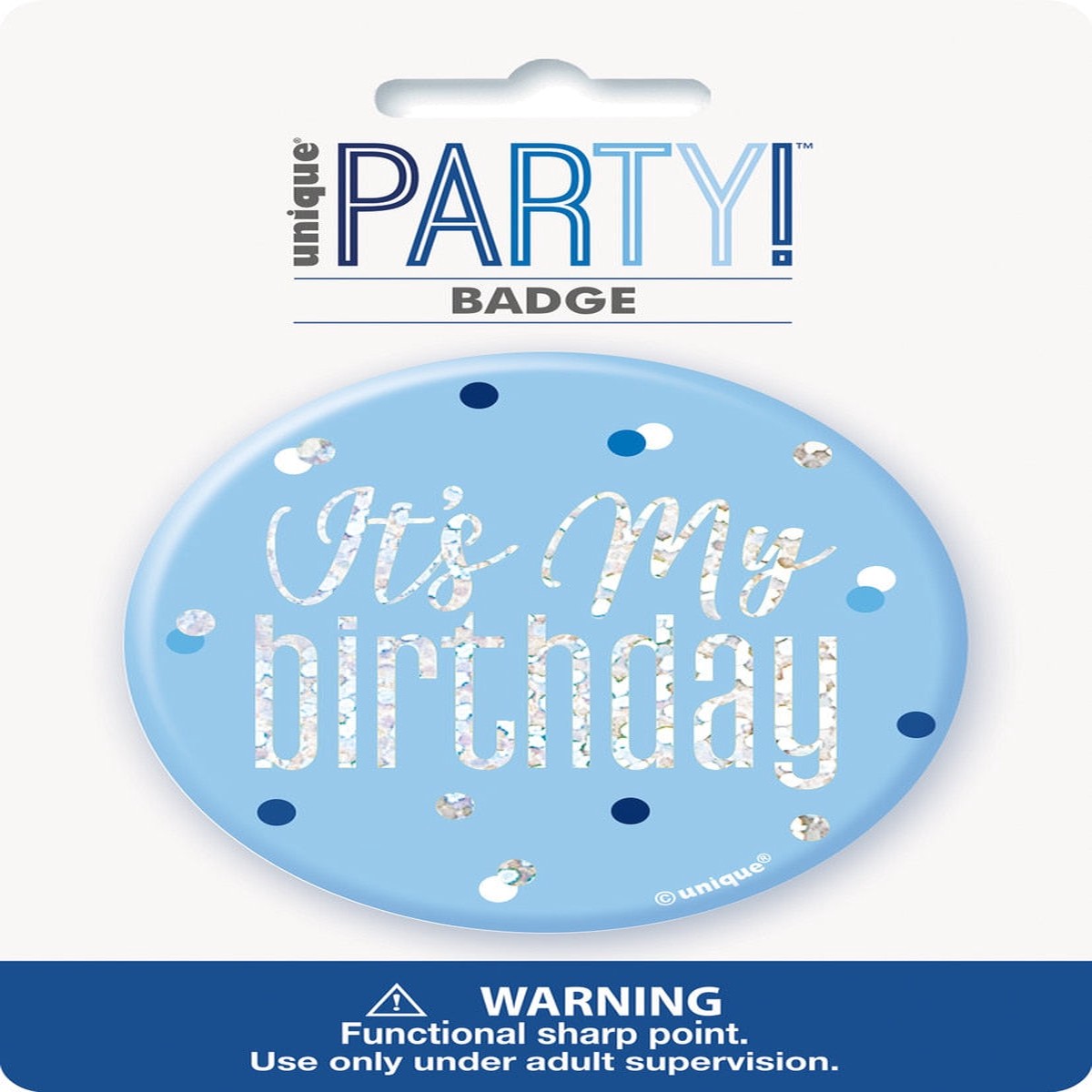 Glitz Blue 7.6cm Birthday Badge - Itins My Birthday