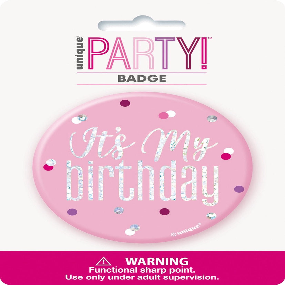 Glitz Pink 7.6cm Birthday Badge - Itins My Birthday