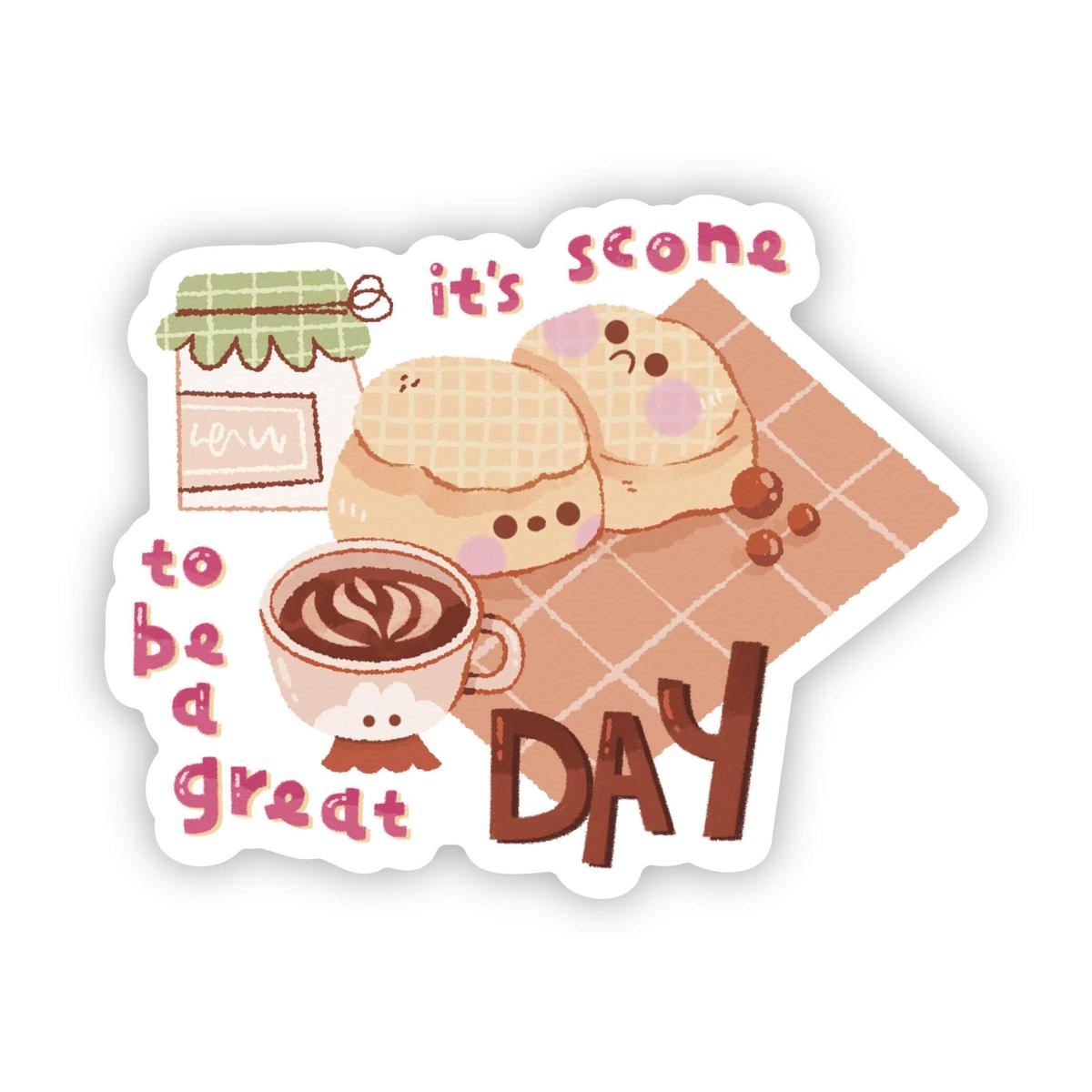 "It's scone to be a great day" sticker