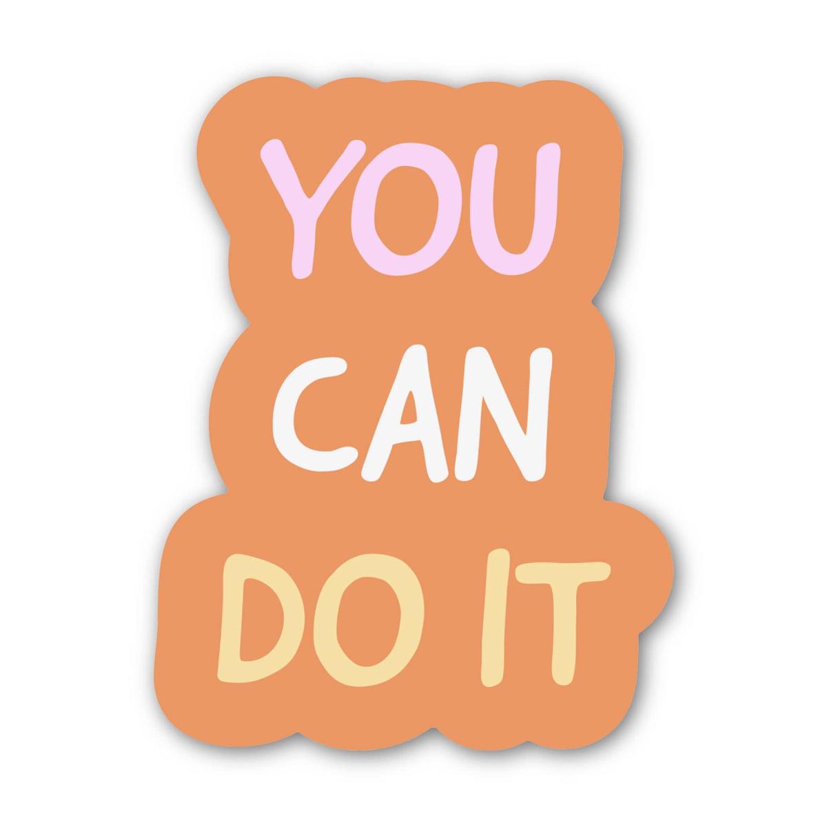 You Can Do It Motivational Text Sticker