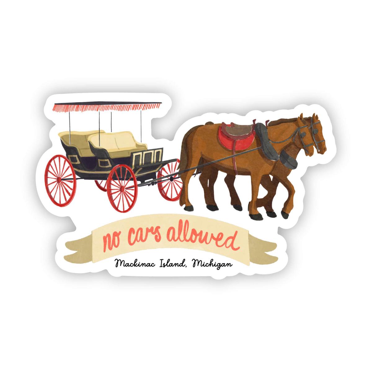 "No Cars Allowed" Mackinac Island Michigan Sticker