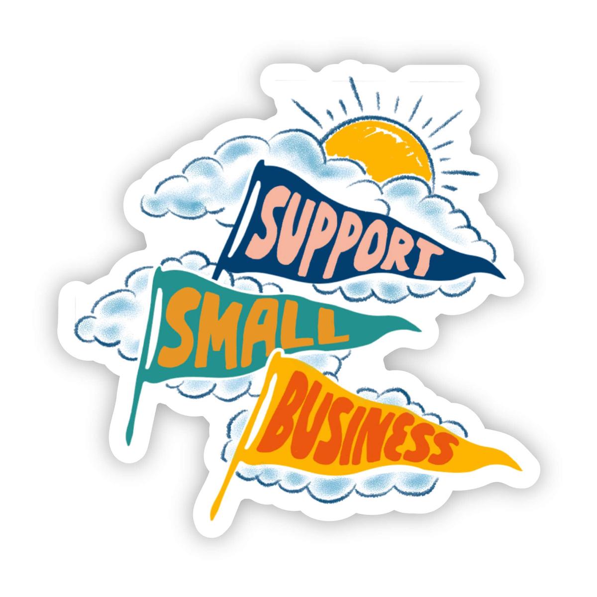 "Support Small Business" Sticker