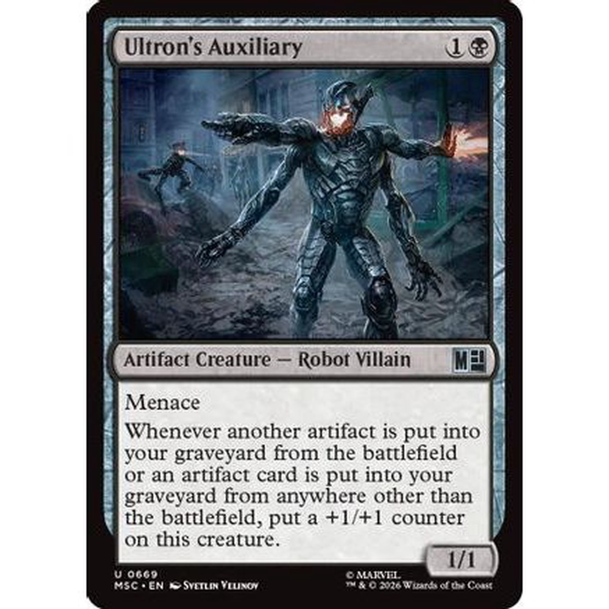 Ultron's Auxiliary (MSC-669) - Commander: Marvel Super Heroes Foil